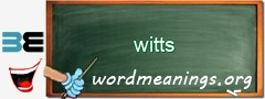 WordMeaning blackboard for witts